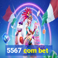 5567 com bet